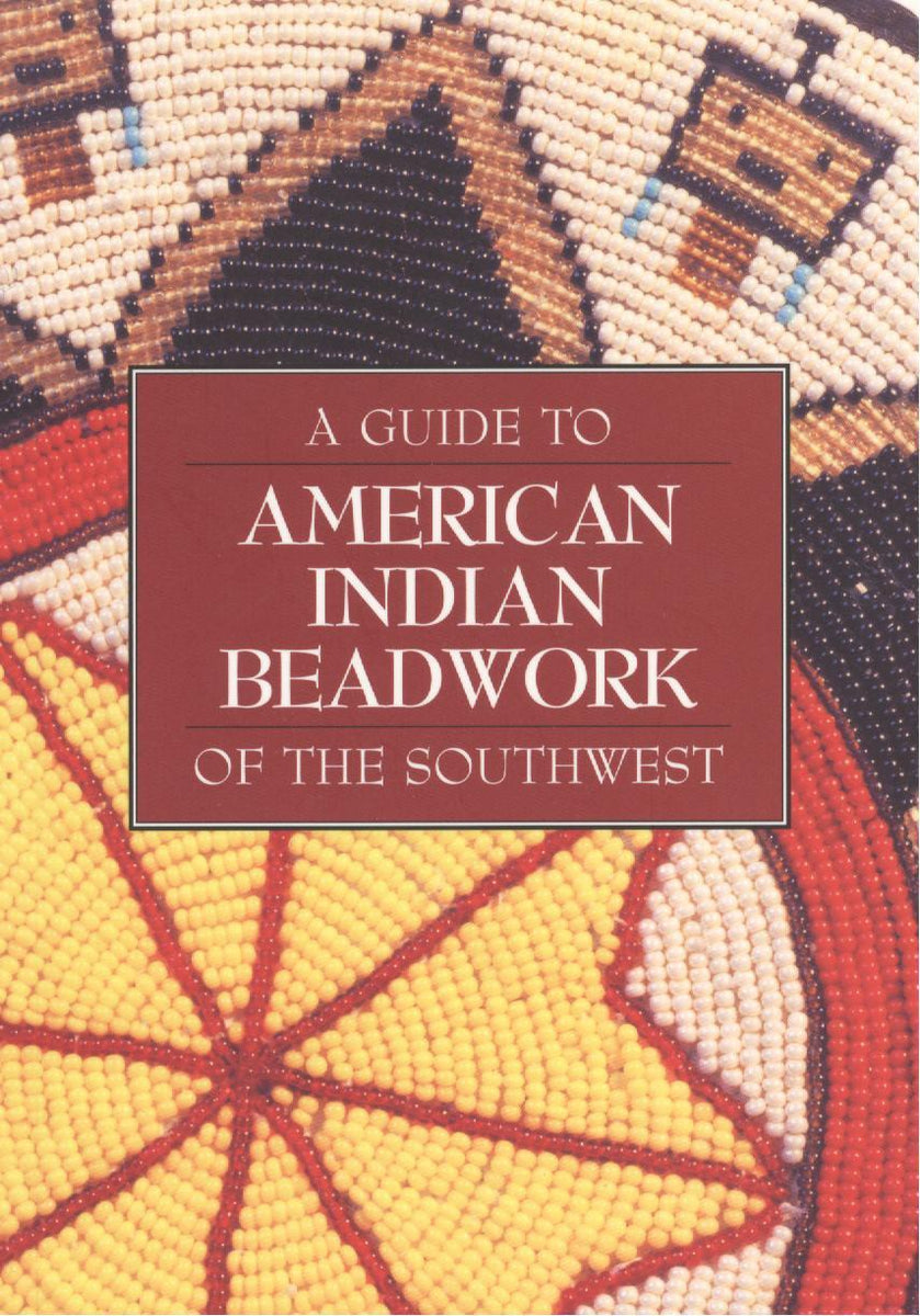 A Guide to American Indian Beadwork of the Southwest – Indian Pueblo Store