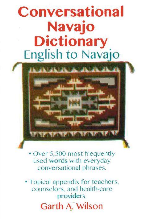 Conversational Navajo Dictionary: English to Navajo-Indian Pueblo Store