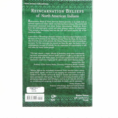 Reincarnation Beliefs of North American Indians: Soul Journey, Metamorphosis, and Near Death Experience - Shumakolowa Native Arts